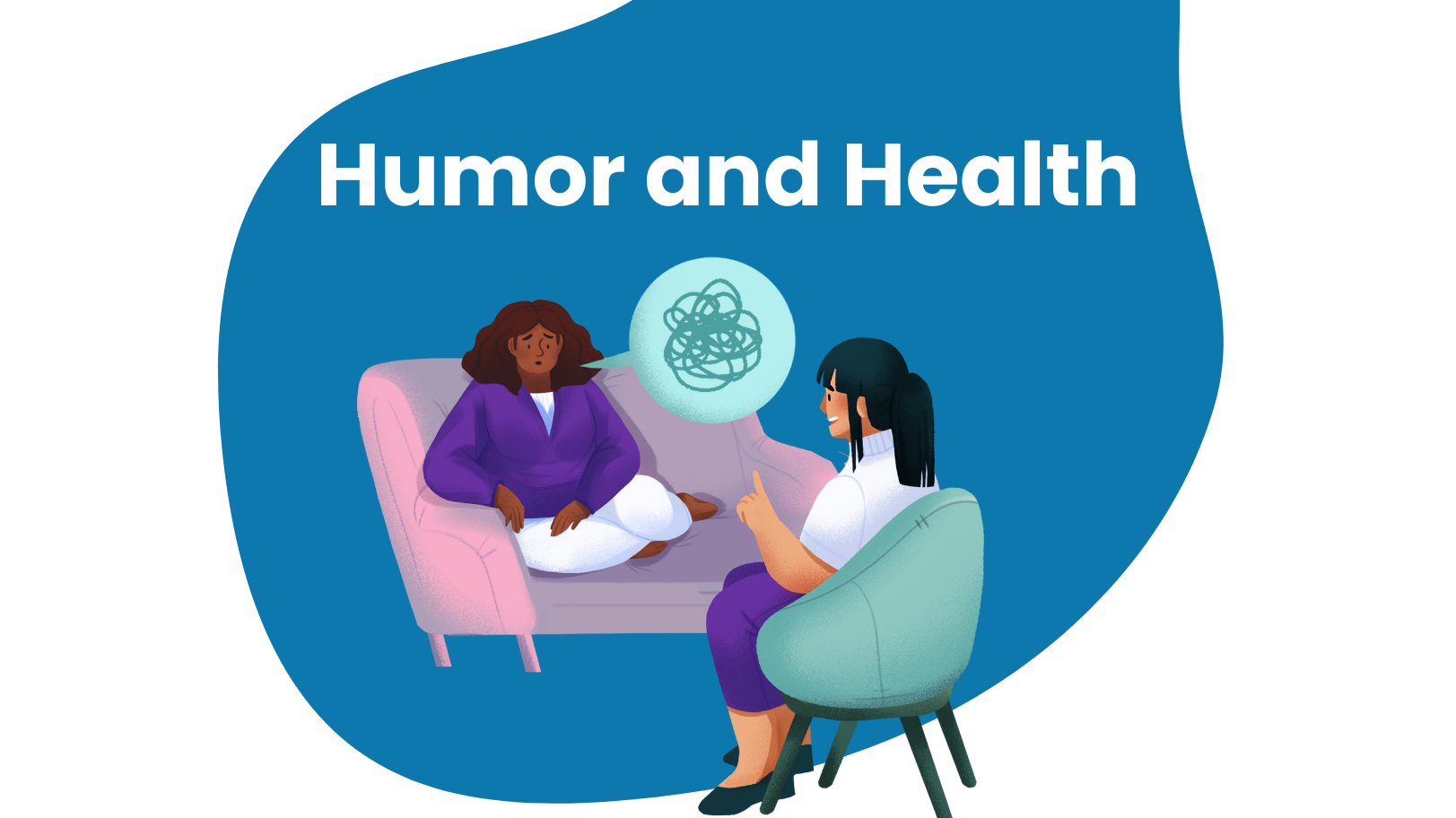 The image features an illustration of two people sitting in a counseling or therapy setting. One person, wearing a purple outfit, is seated on a pink couch and appears to be speaking, as indicated by a speech bubble containing a scribble, symbolizing confusion or complex thoughts. The other person, dressed in a white top and purple pants, is sitting on a green chair, listening attentively. The background is a solid blue with the text 'Humor and Health' written in bold white letters at the top.